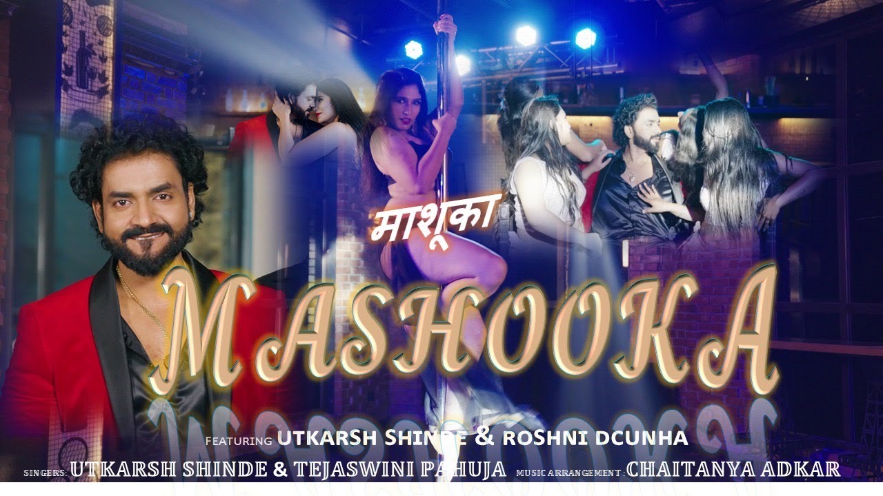 Mashooka | Item song | Tejaswini Pahuja | Utkarsh Shinde | Mukesh Dedhiya |Hindi Song| Roshni dcunha