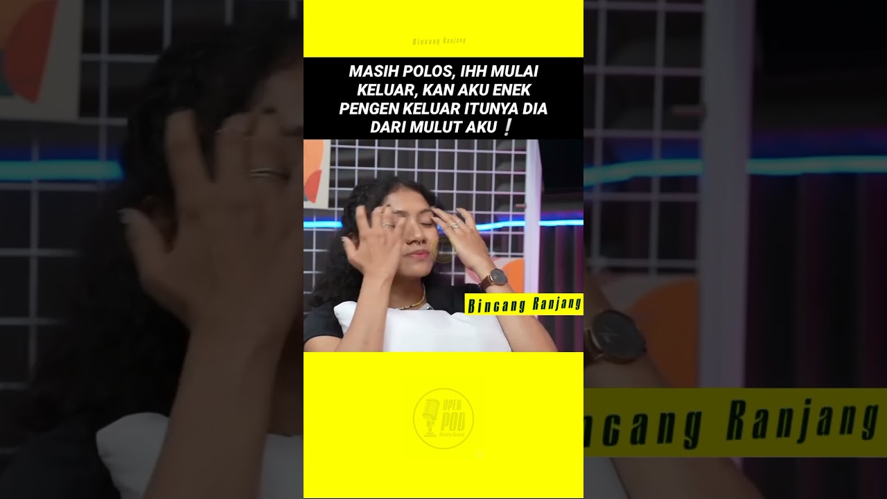 MASIH POLOS, AKU PENGEN KELUAR ITUNYA DIA DARI MULUT AKU TAPI DITAHAN❕ #pemersatubangsa #podcast