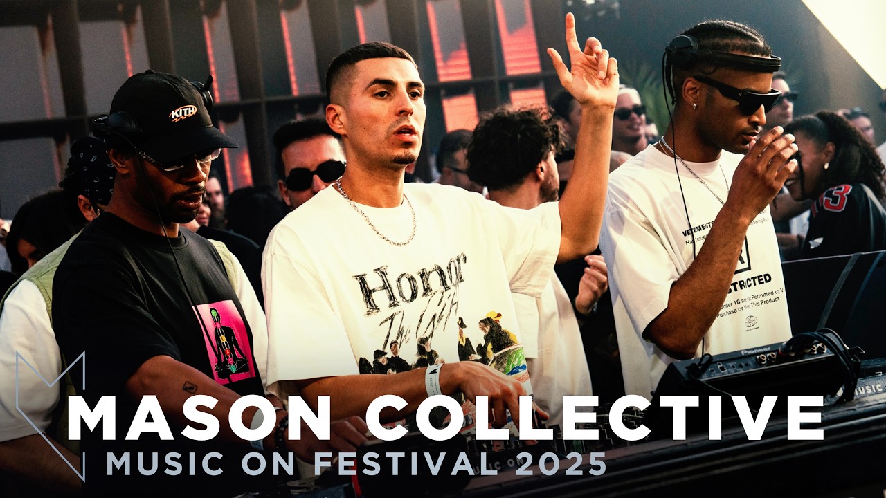 MASON COLLECTIVE at MUSIC ON FESTIVAL 2025 • AMSTERDAM