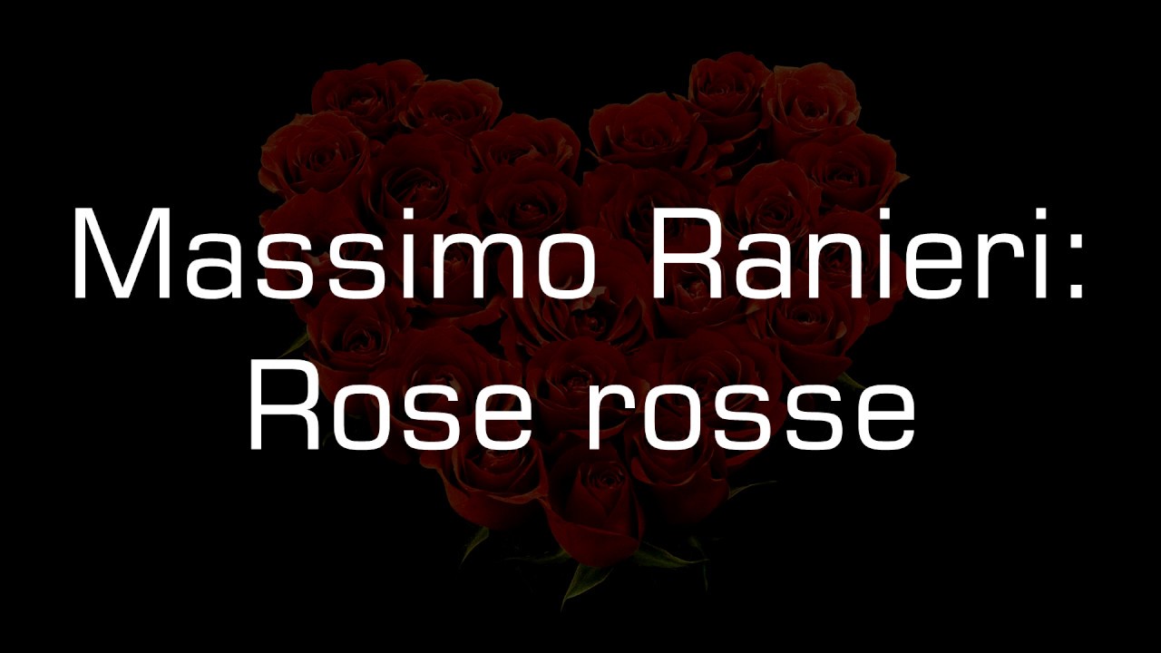 Massimo Ranieri - Rose Rosse (with Lyrics)