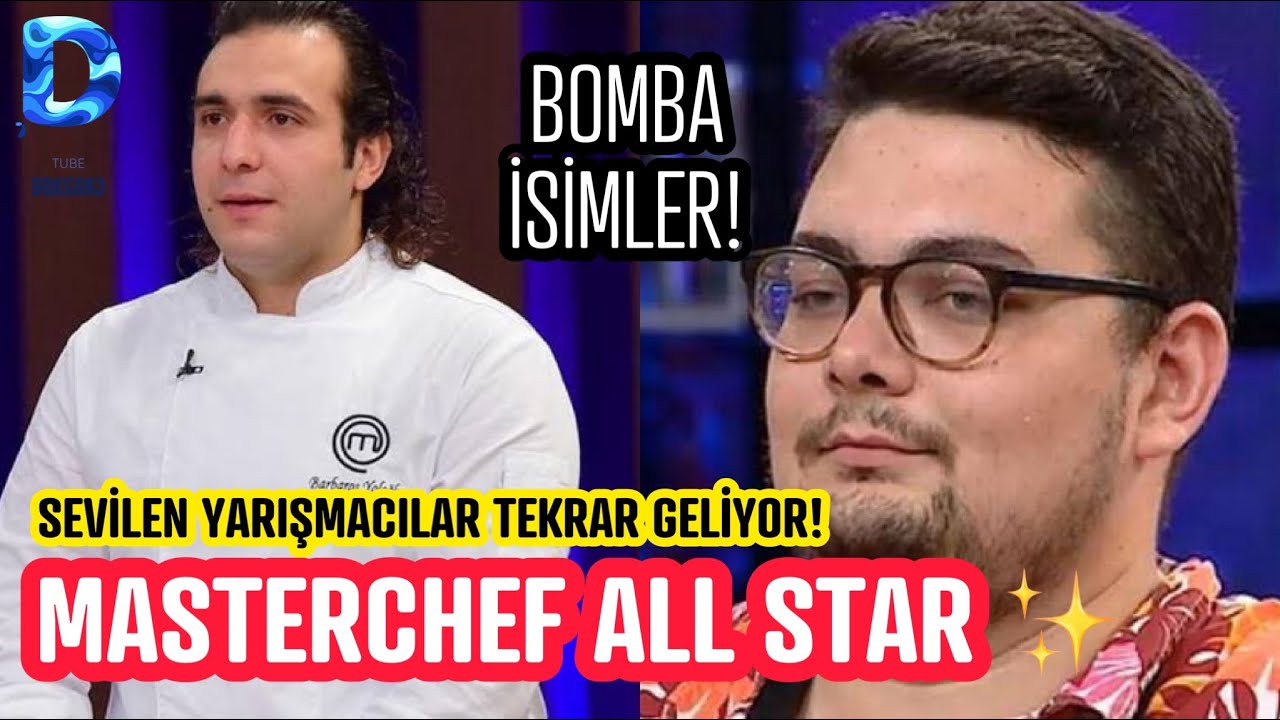 Masterchef All Star 2023 Yarışmacıları Tam Liste!
