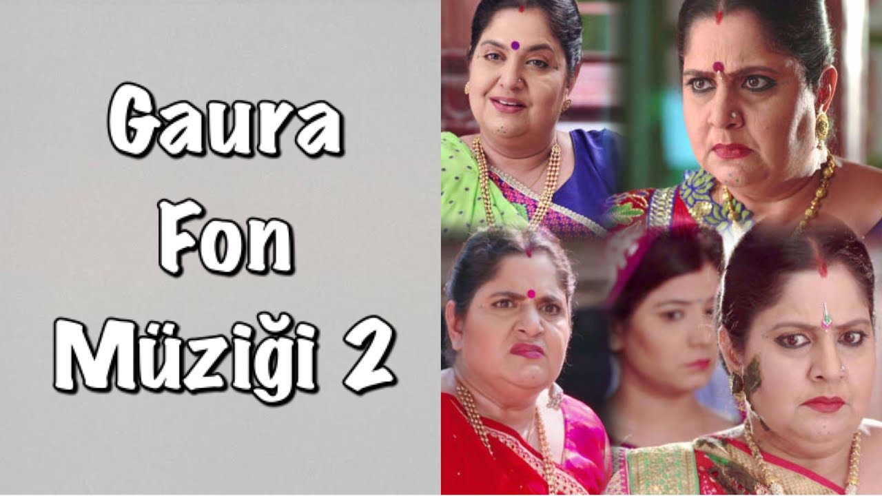 Masum - Gaura’nın Fon Müziği 2  - Full Versiyon - Saath Nibhaana Saathiya