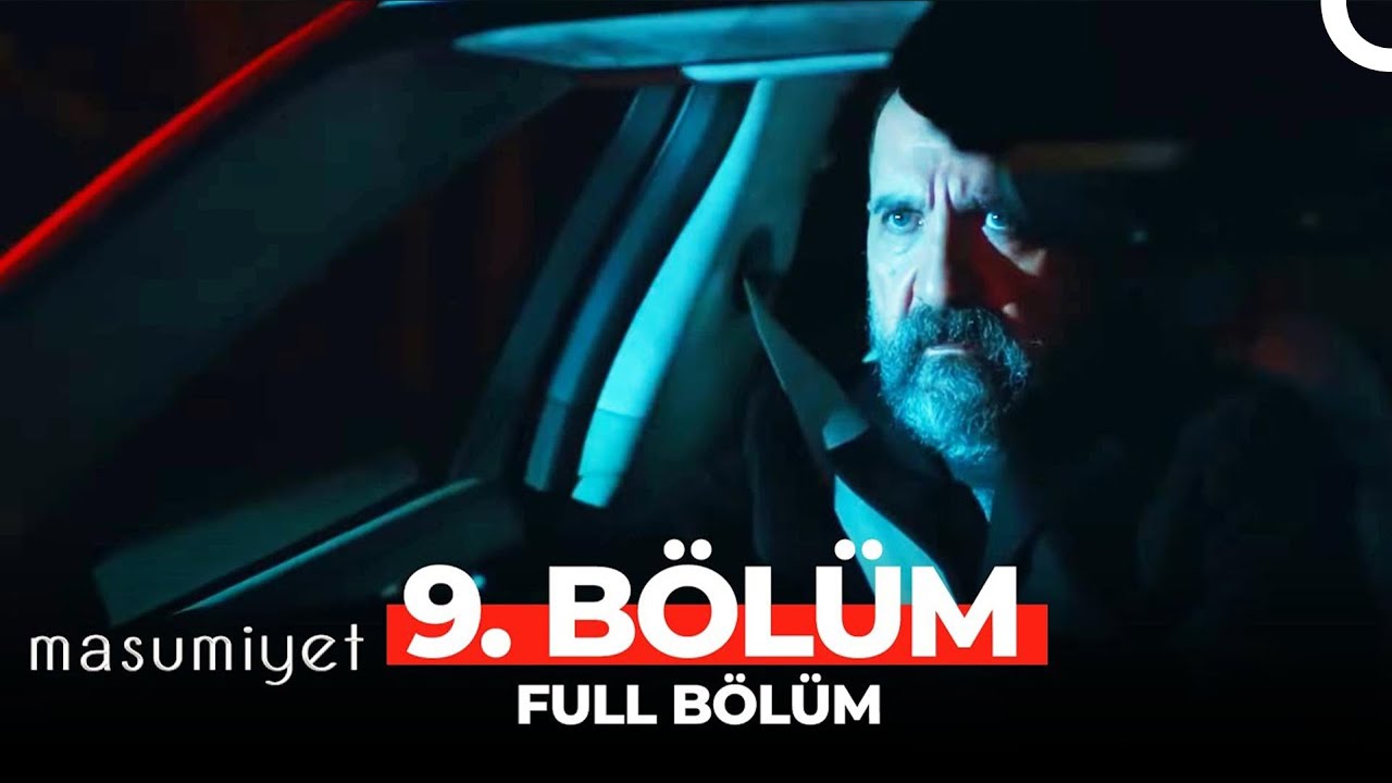 Masumiyet 9. Bölüm