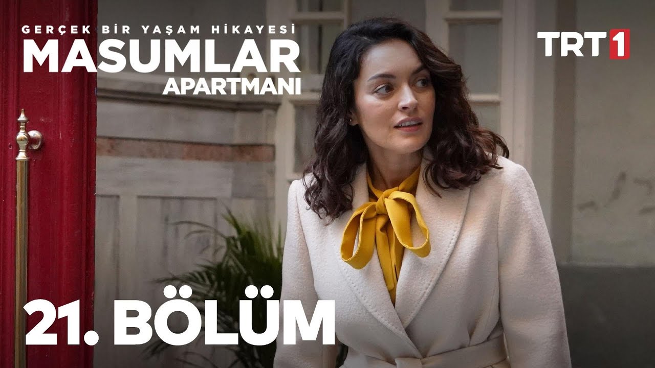 Masumlar Apartmanı 21. Bölüm
