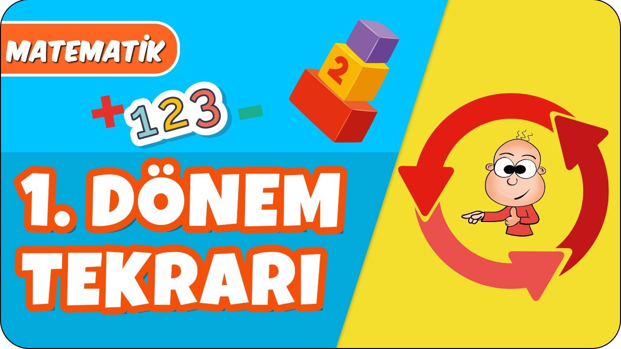 Matematik 1. Dönem Tekrarı | 1. Sınıf