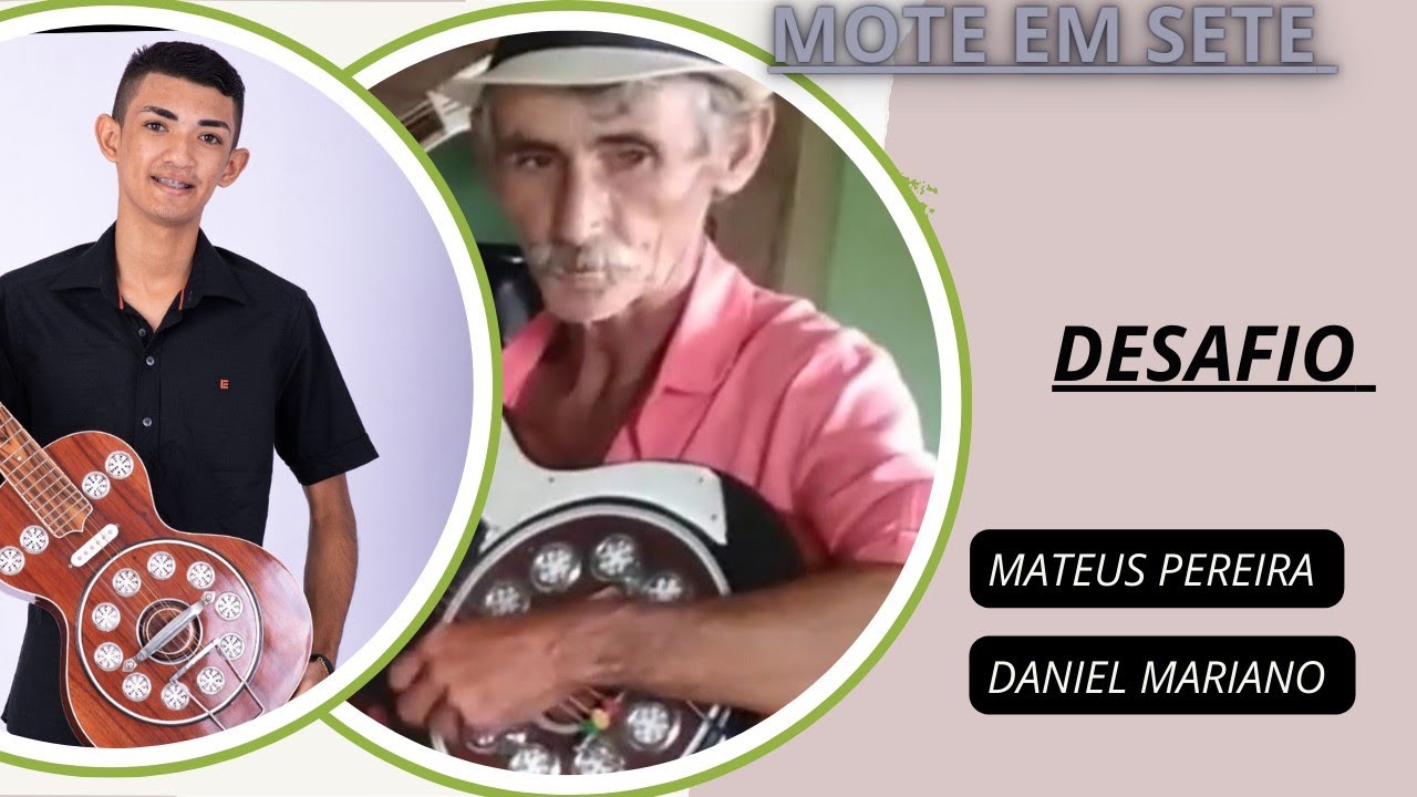 Mateus Pereira & Daniel Mariano. MOTE EM DESAFIO.