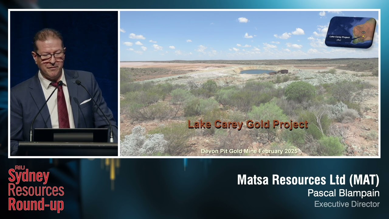 Matsa Resources Ltd - RIU Sydney Resources Round-up 2025