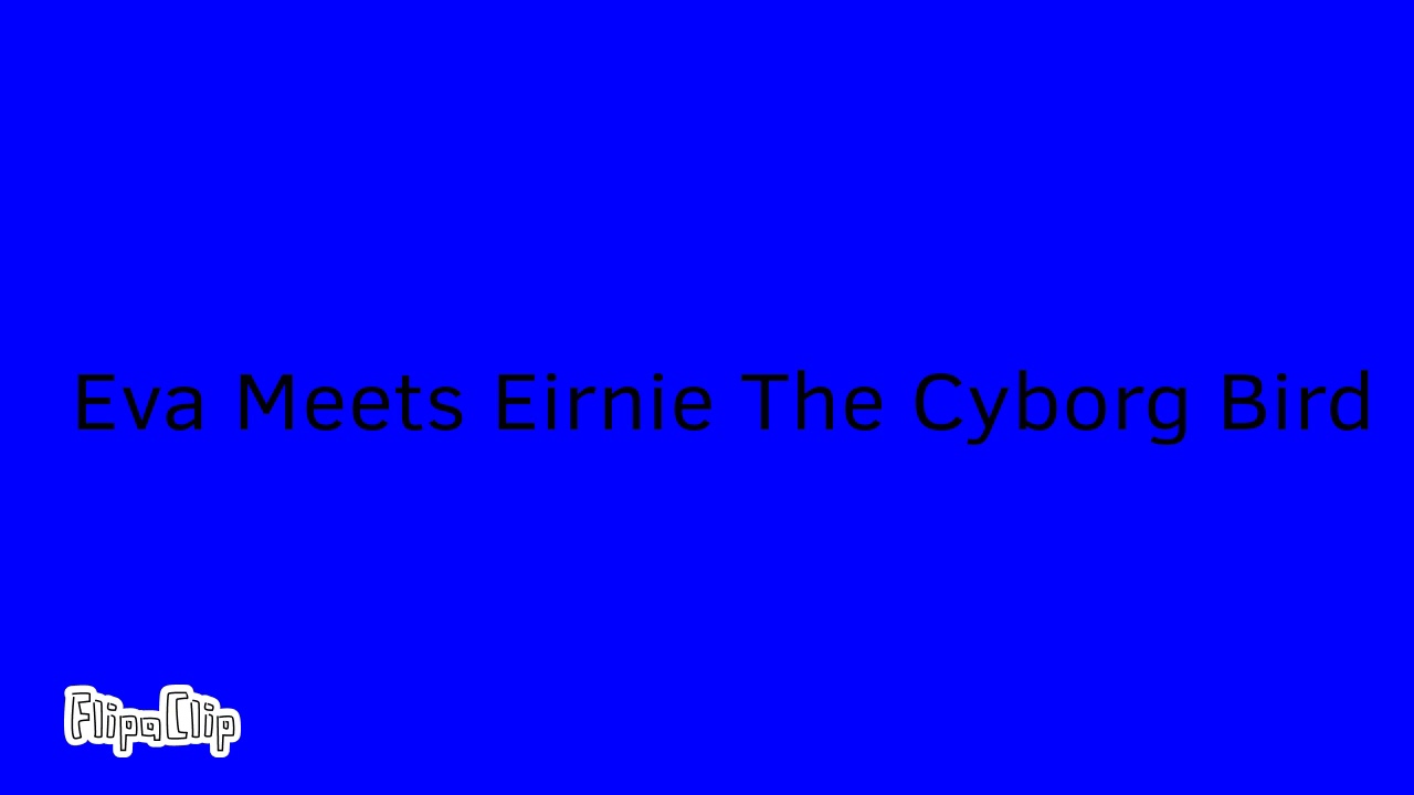 Matt Episode 51: Eva Meets Eirnie The Cyborg Bird