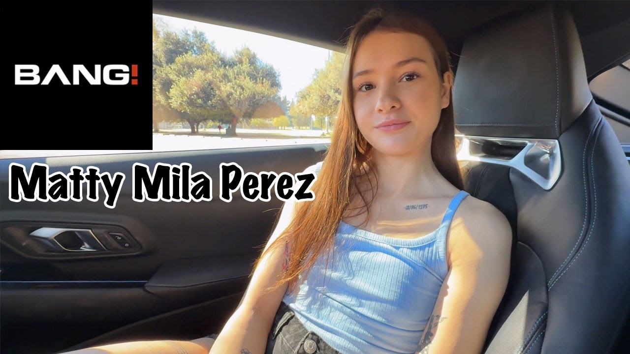 Matty Mila Perez Did Some Wild Stuff