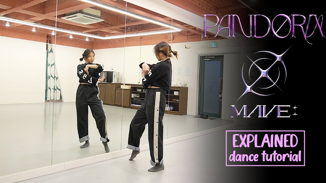 MAVE: (메이브) _ PANDORA Dance Tutorial | EXPLAINED + Mirrored