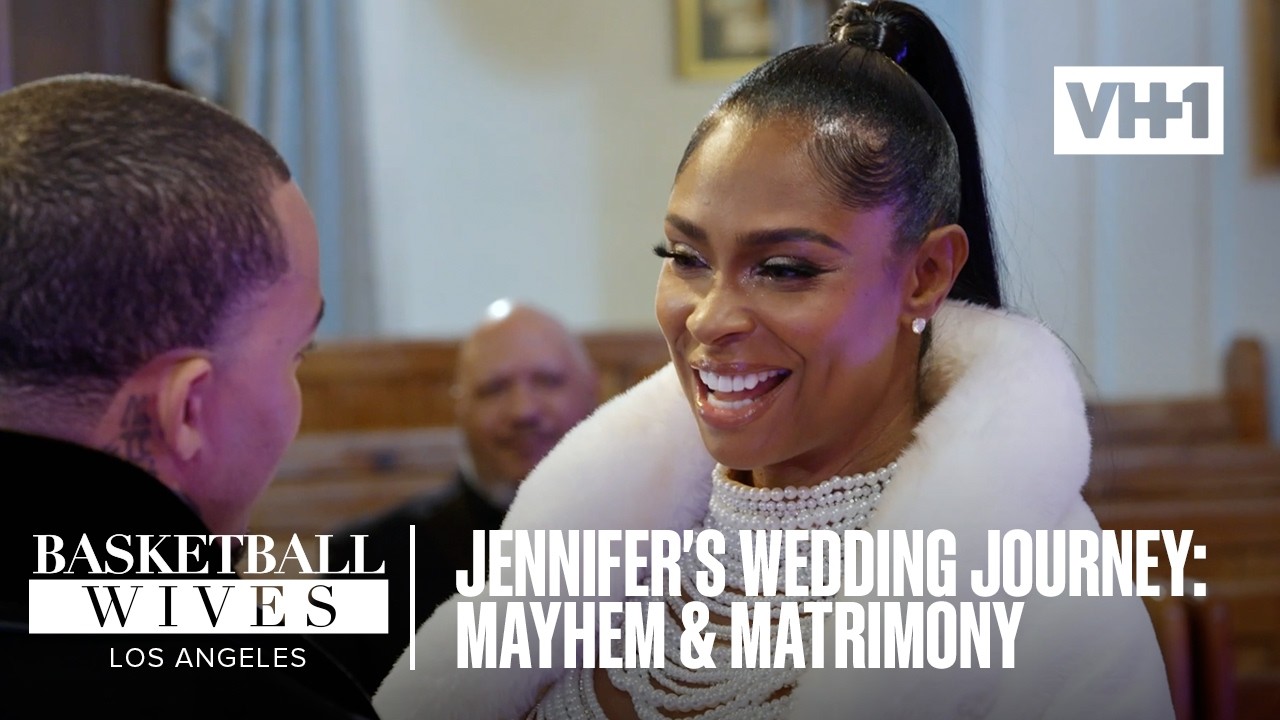 Mayhem, Matrimony & Mess: Jennifer’s Wild Wedding Journey | Basketball Wives
