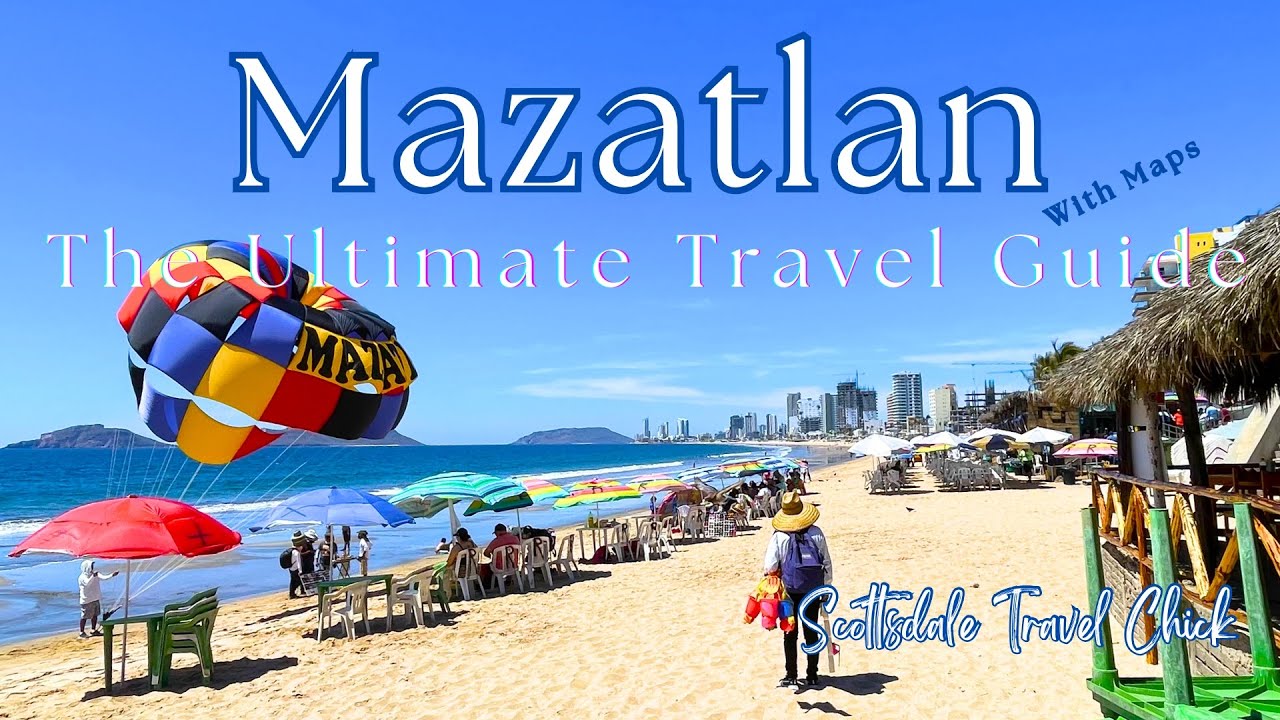 Mazatlan: The Ultimate Visitors Guide - Everything You Need To Know!