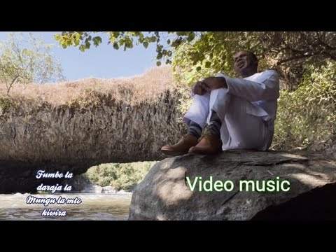 Mbarikiwa Video music. Fumbo la kuonekana kwa daraja la MUNGU mto kiwira.