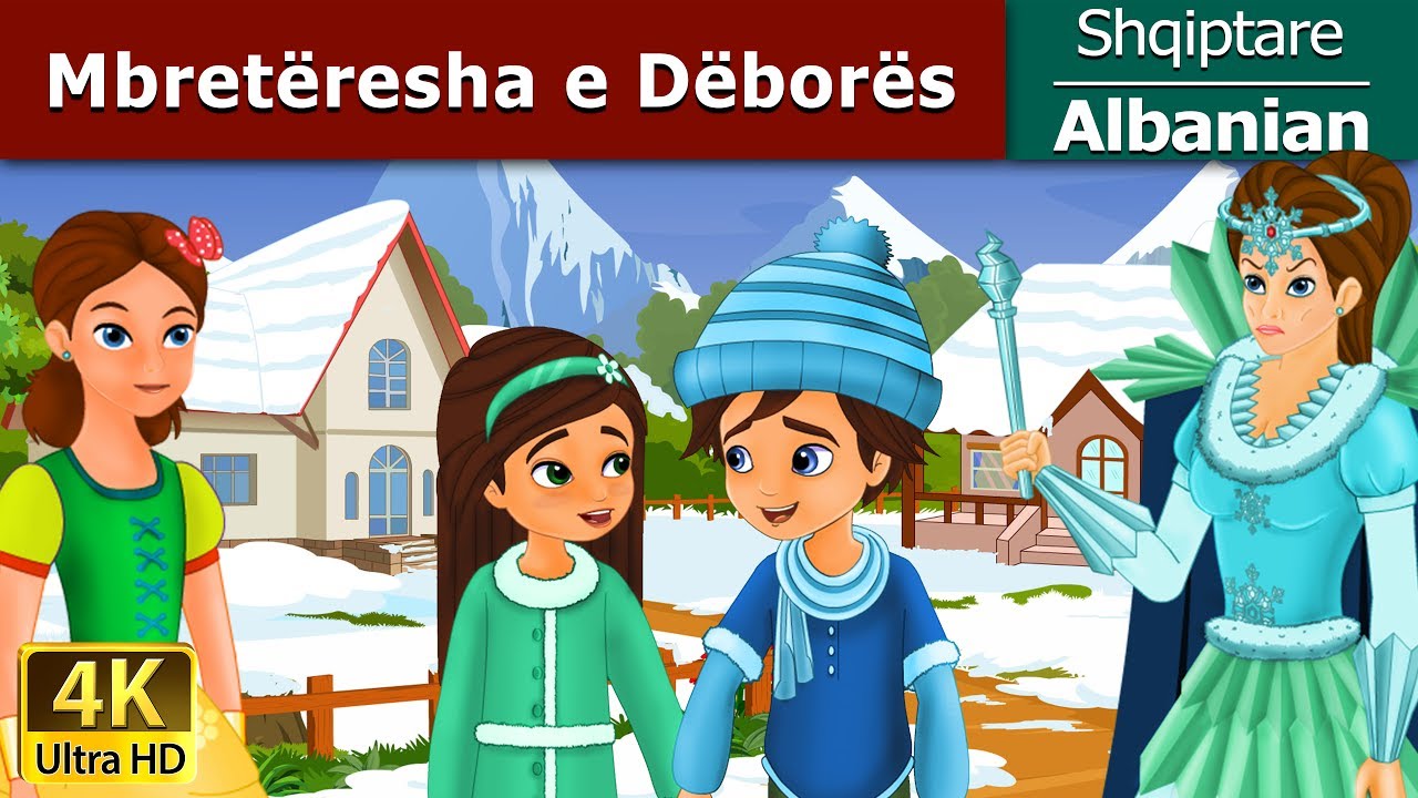 Mbretëresha e Dëborës | Snow Queen in Albanian | @AlbanianFairyTales