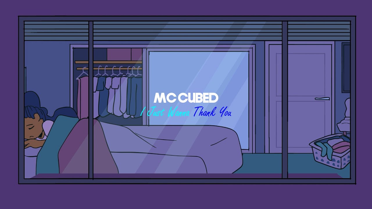 MC CUBED - I Just Wanna Thank You (Lyric Video)