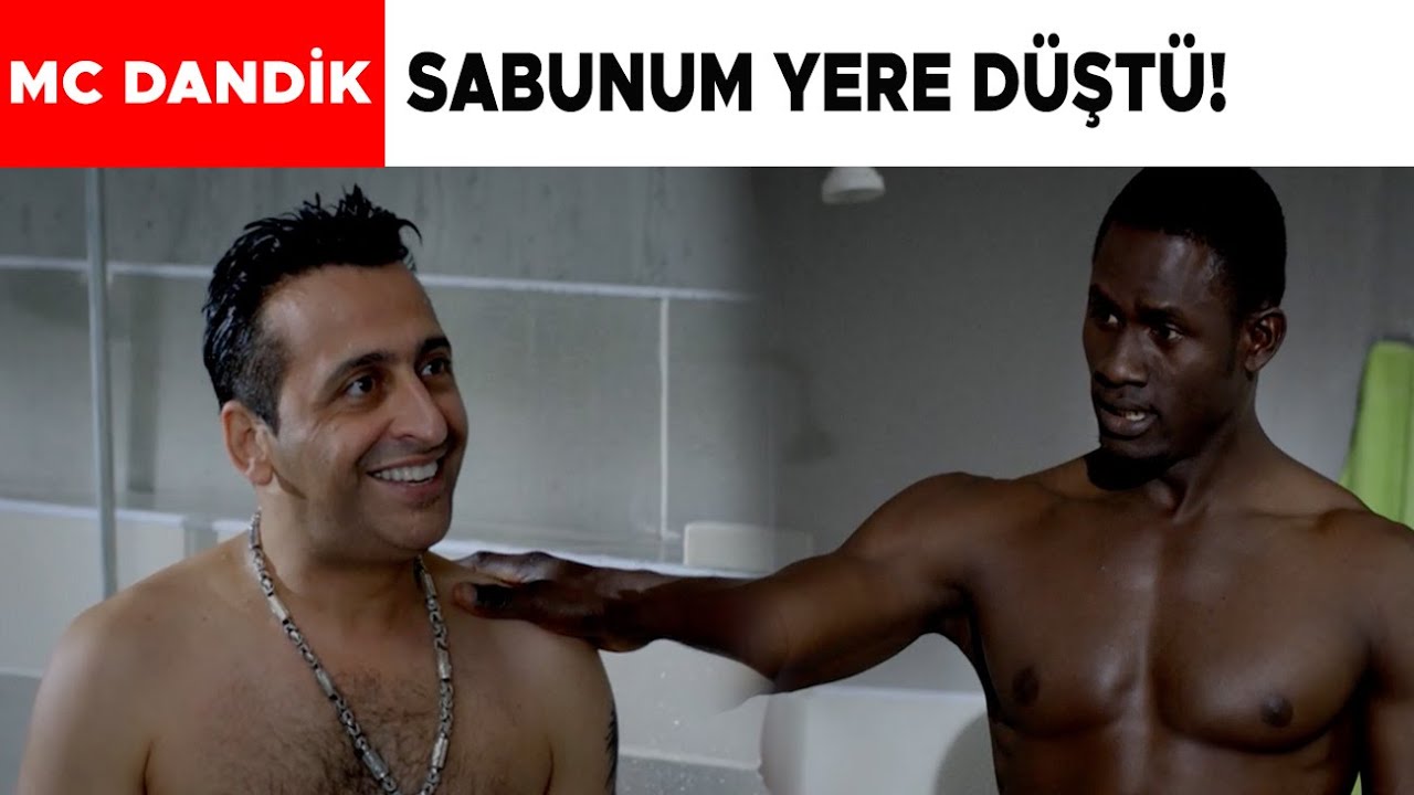 Mc Dandik Türk Filmi | Sabunum Yere Düştü!