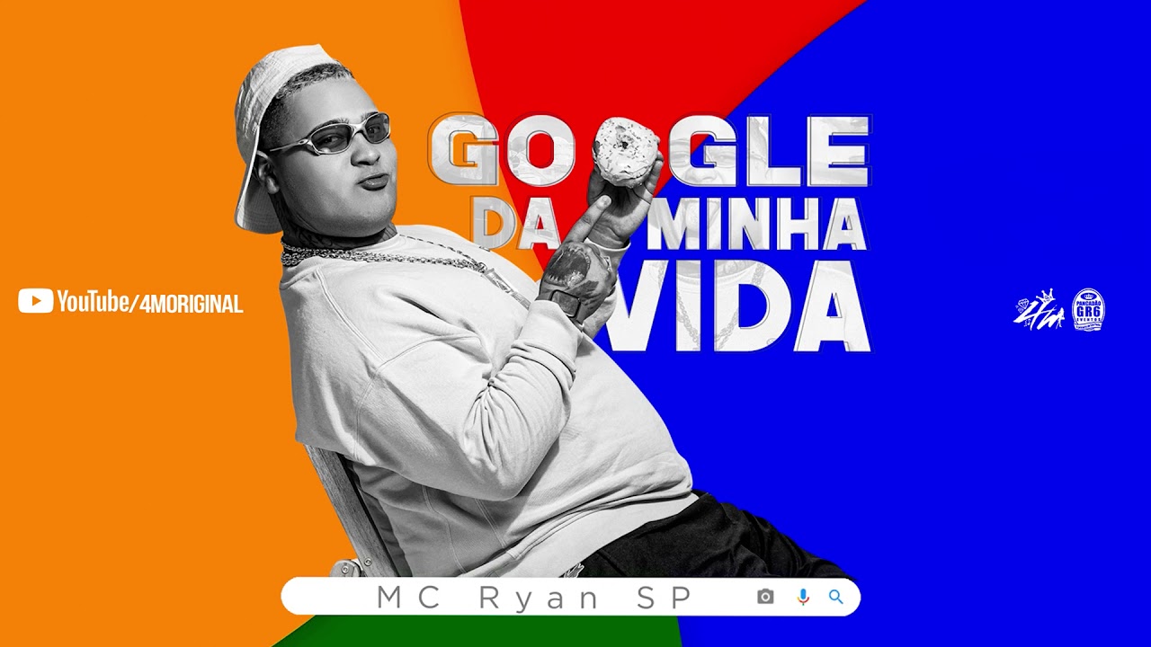 MC Ryan SP - Google Da Minha Vida (Pedro Lotto) Áudio Oficial