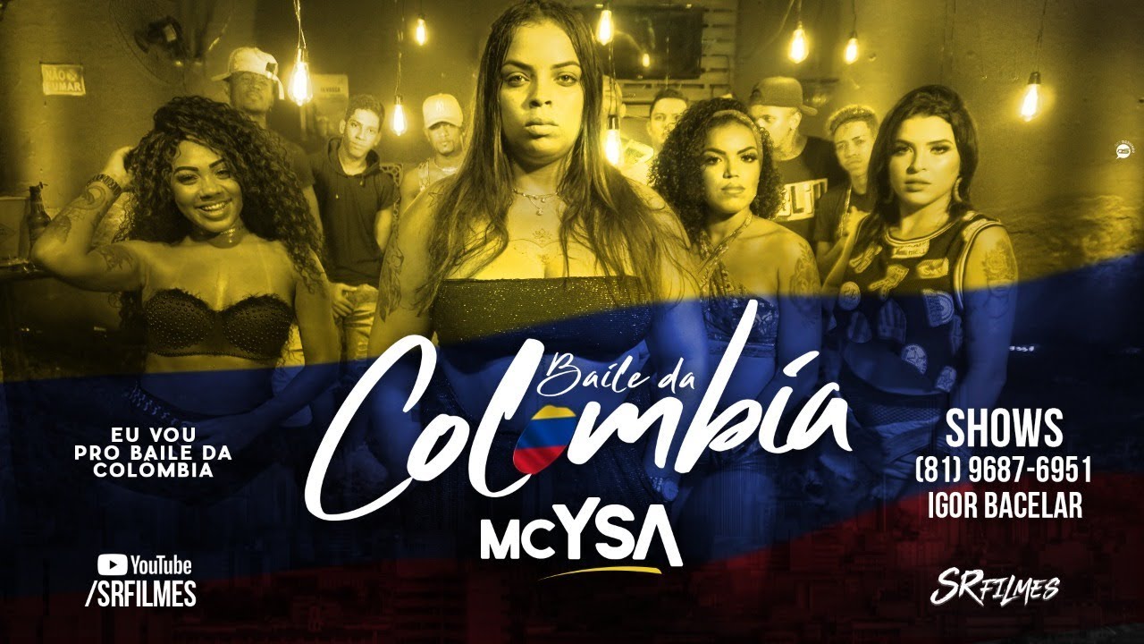 MC YSA - BAILE DA COLÔMBIA - CLIPE OFICIAL