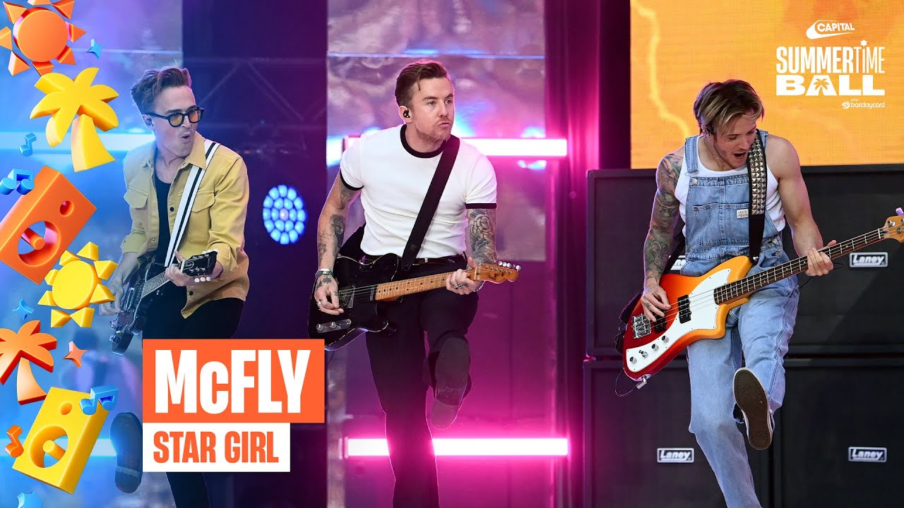 McFly - Stargirl (Live at Capital's Summertime Ball 2025)