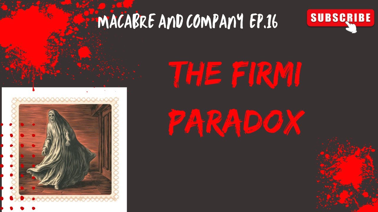 M&Co - Ep 16 - Firmi Paradox