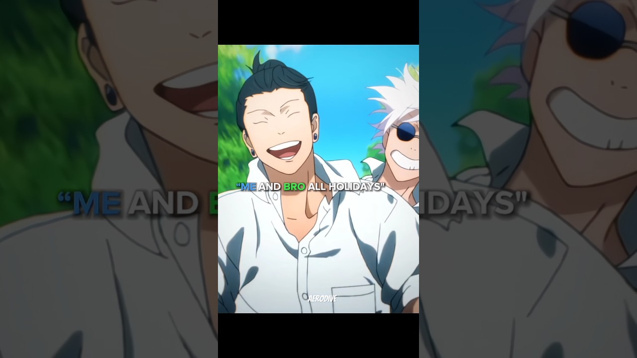 Me And Bro All Holiday🕊️ 『Gojo x Geto 』 Jujutsu Kaisen #shorts #jujutsukaisen #kny #gojo #fyp