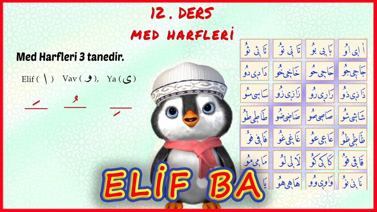 Med Harfleri Okunuşu, Diyanet Elif ba 12. ders, Elif Vav Ye, Online Quran, Med Harfleri, Didiyom Tv