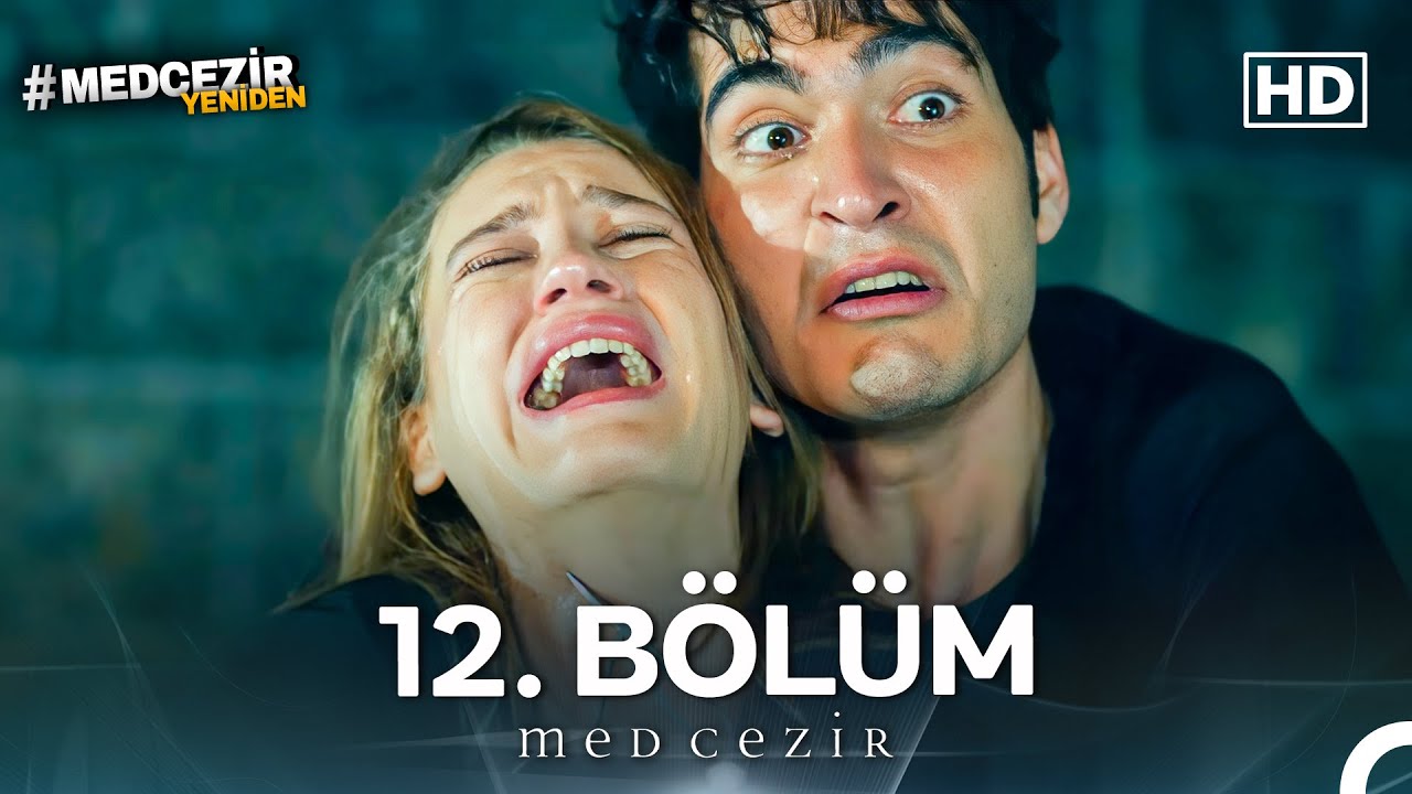 Medcezir 12. Bölüm (FULL HD)