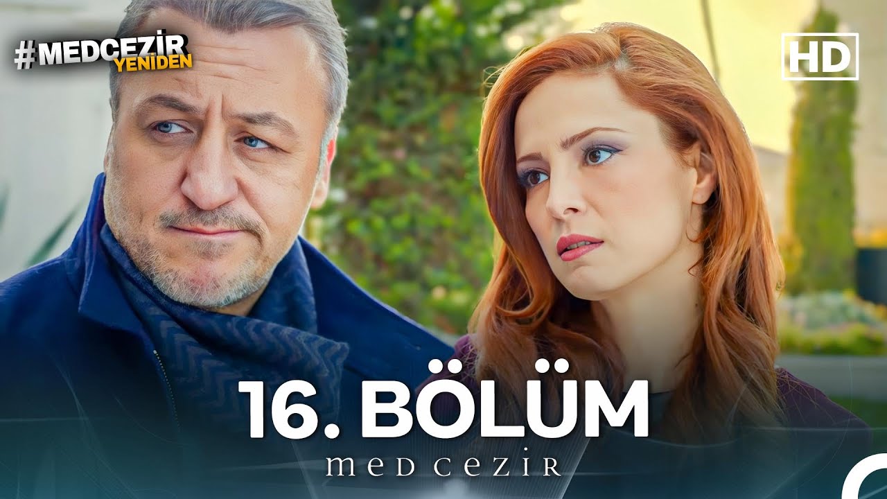 Medcezir 16. Bölüm (FULL HD)