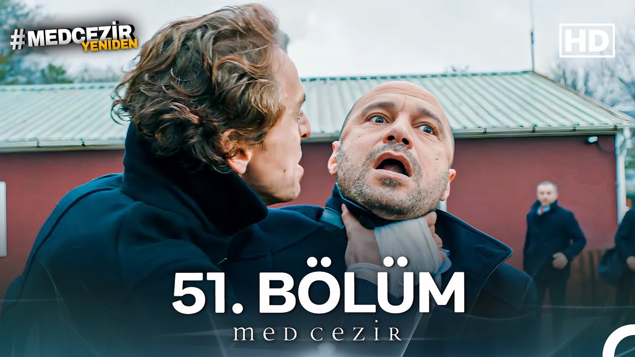 Medcezir 51. Bölüm (FULL HD)