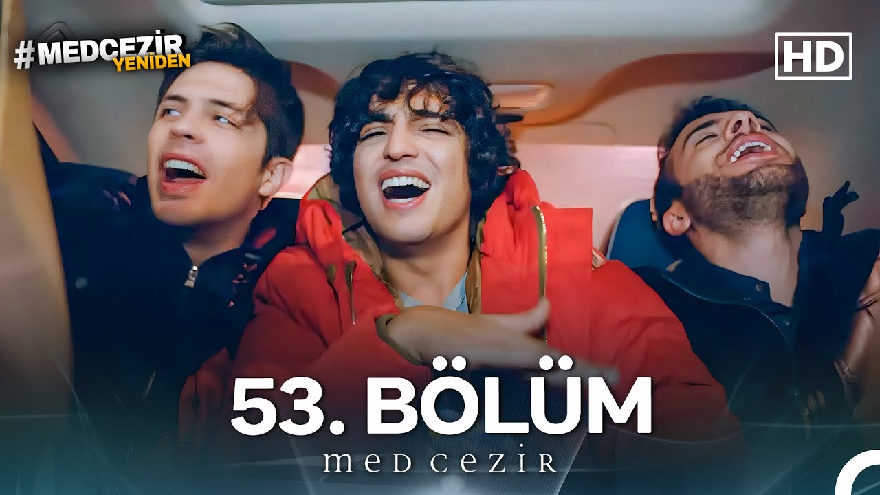 Medcezir 53. Bölüm (FULL HD)