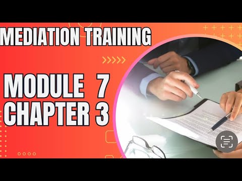 Mediation Series ( M-33 ) I  Module 7 Chapter 3 I LEGALEYE