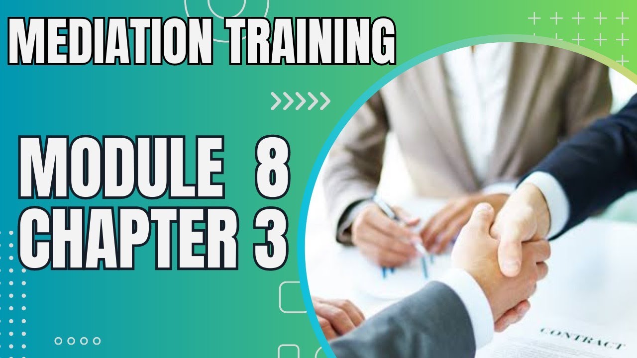 Mediation Series ( M-38 ) I Module 8 Chapter 3 I LEGALEYE #law #mediation