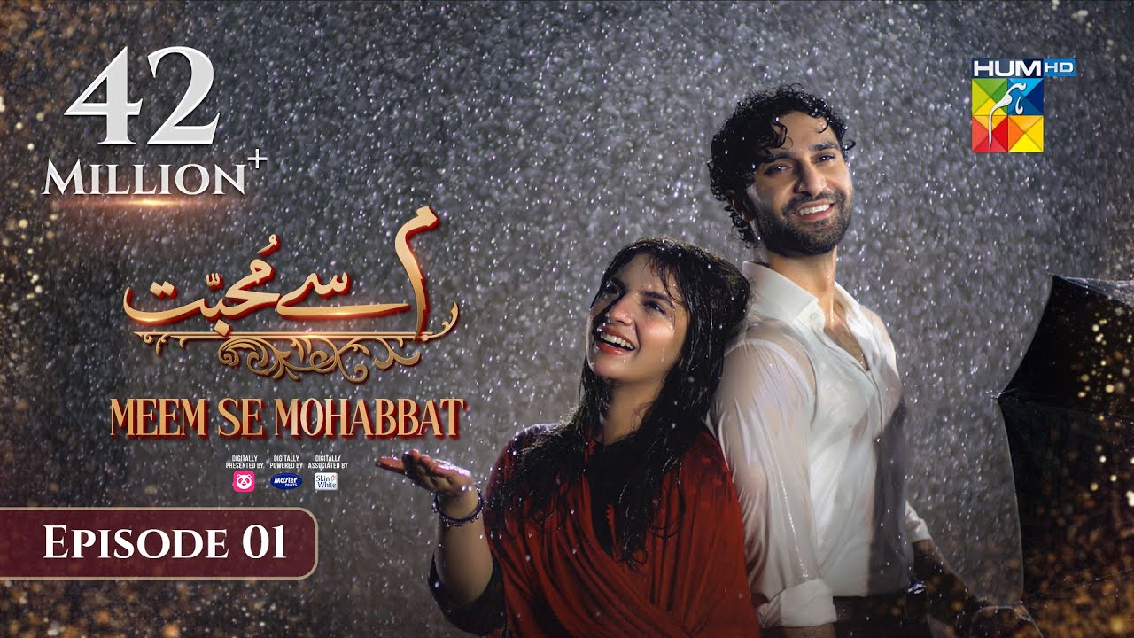 Meem Se Mohabbat - Episode 01 [CC] 5th Dec 2024 - Sponsored By foodpanda, Master Paints, Skin White