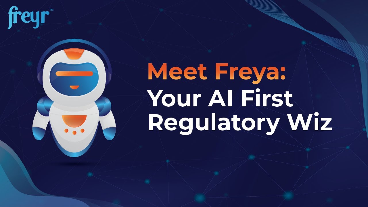 Meet Freya- Your AI First Regulatory Wiz | Freyr Solutions