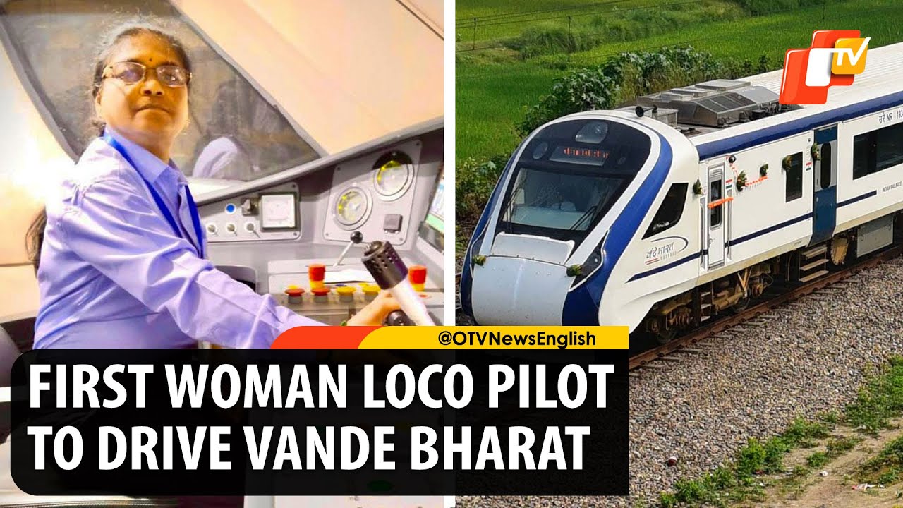 Meet Surekha Yadav - India's First Woman Loco Pilot Of Vande Bharat Express Train | Indian Railways