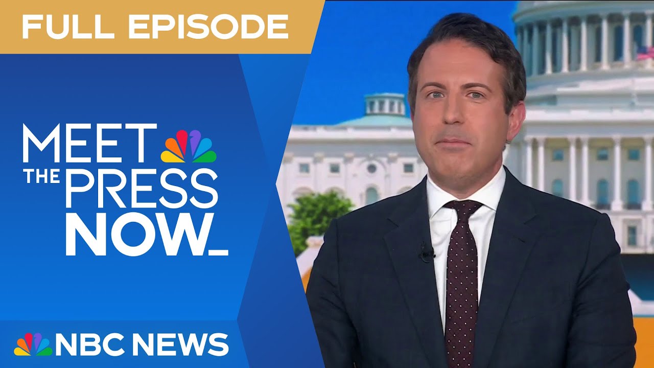 Meet the Press NOW – June 10