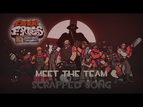 Meet The Team (RED Team) - Friday Night Fortress Vs Mann Co Mod OST [READ DESCRIPTION]