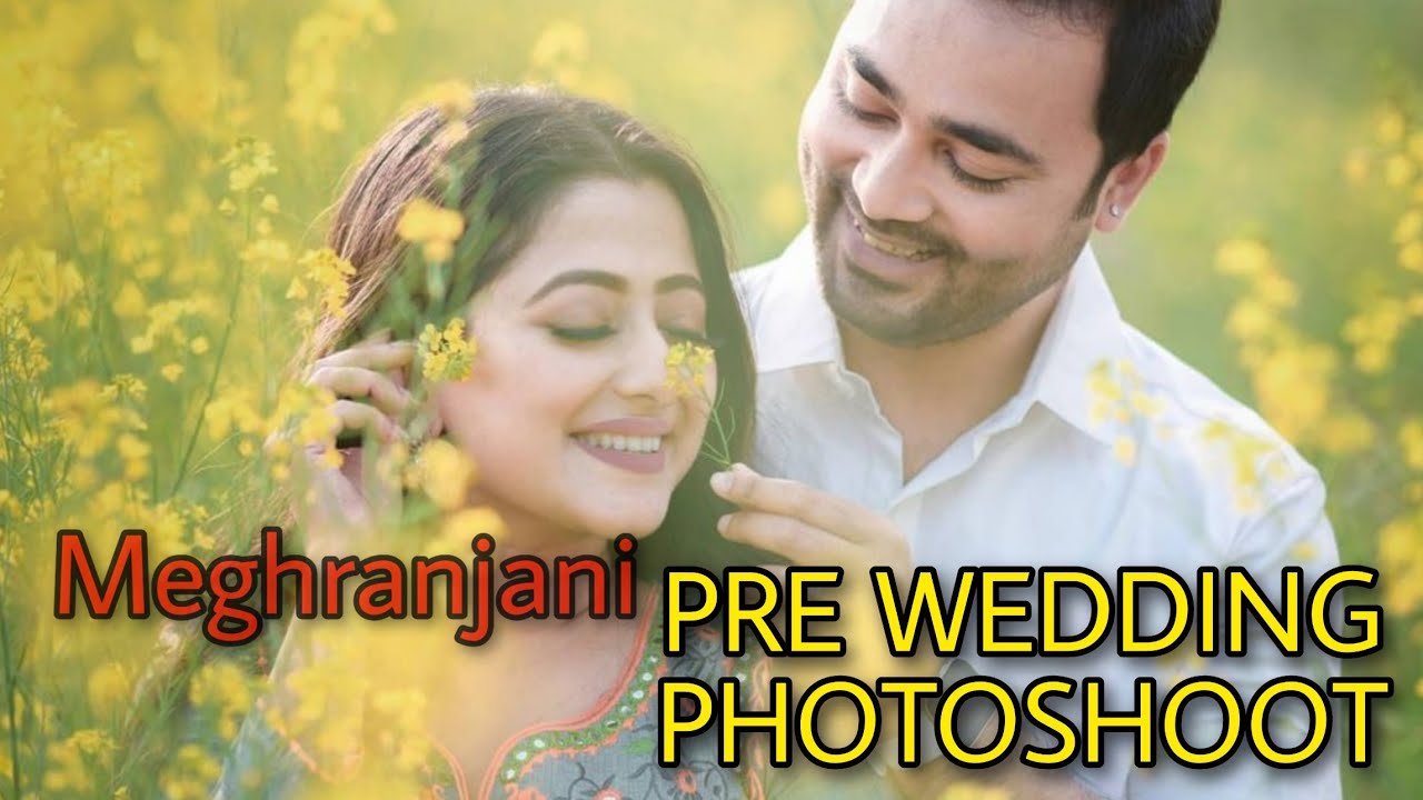 Meghranjani Pre Wedding Photoshoot by Wedding Tales || Tarkik Borah ||