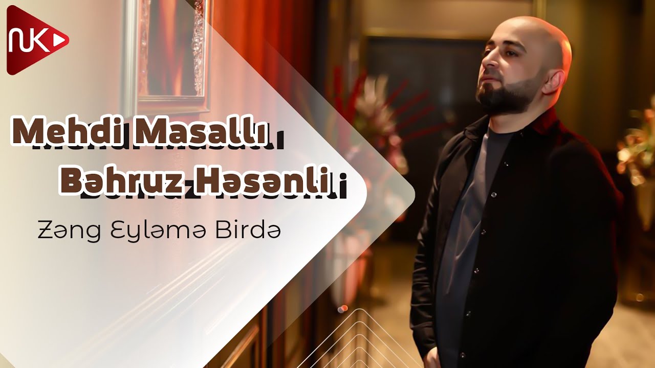 Mehdi Masalli ft Behruz Hesenli - Zeng Eyleme Birde (Official Audio)