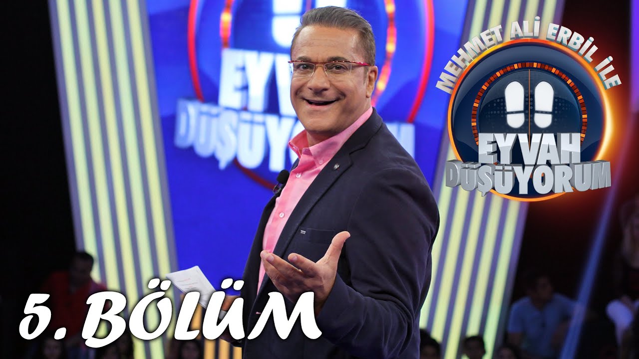 Mehmet Ali Erbil ile Eyvah Düşüyorum 5. Bölüm | Tek Parça Full Bölüm | Still Standing