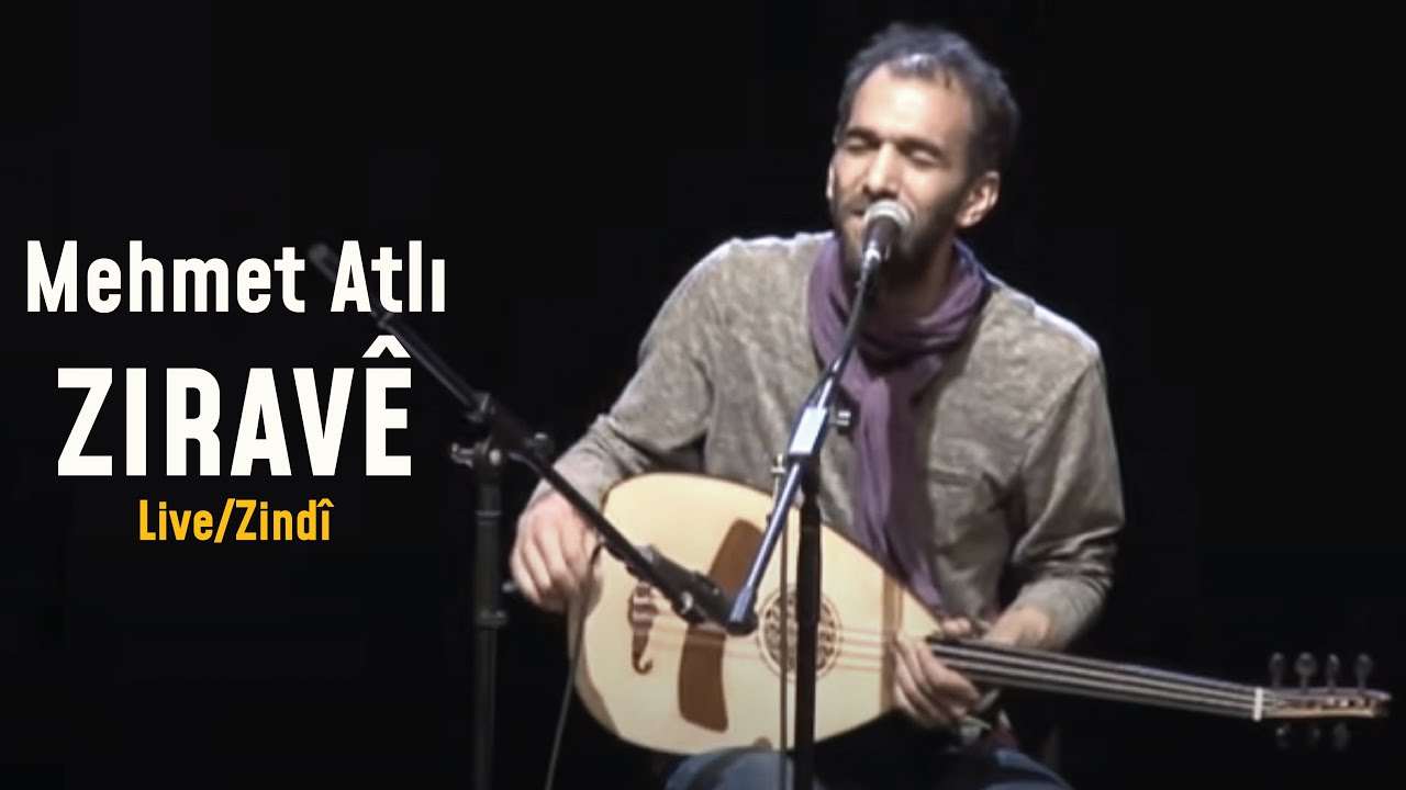 Mehmet Atlı - Ziravê [Live - Zindî]