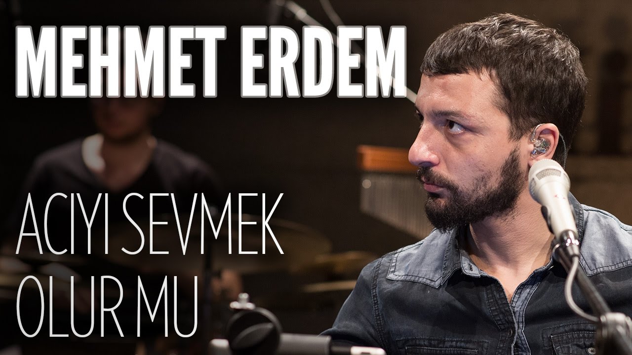 Mehmet Erdem -  Acıyı Sevmek Olur Mu (JoyTurk Akustik)