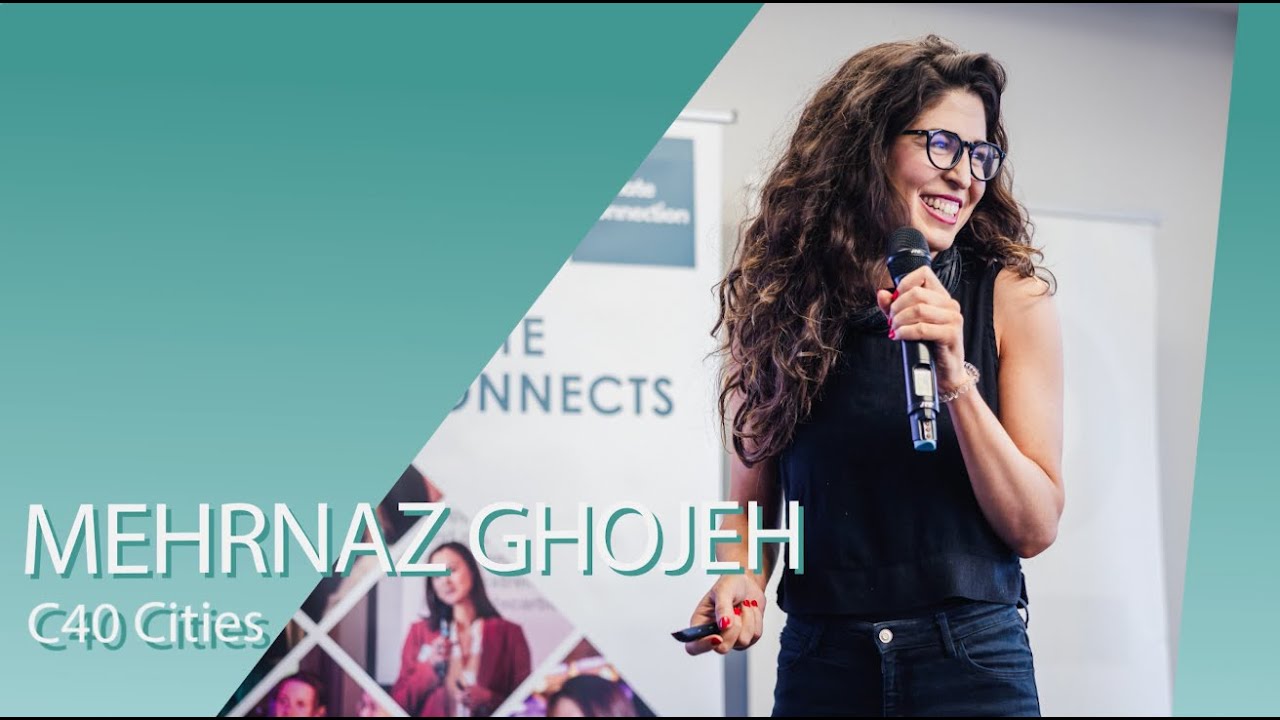 Mehrnaz Ghojeh - C40 Cities