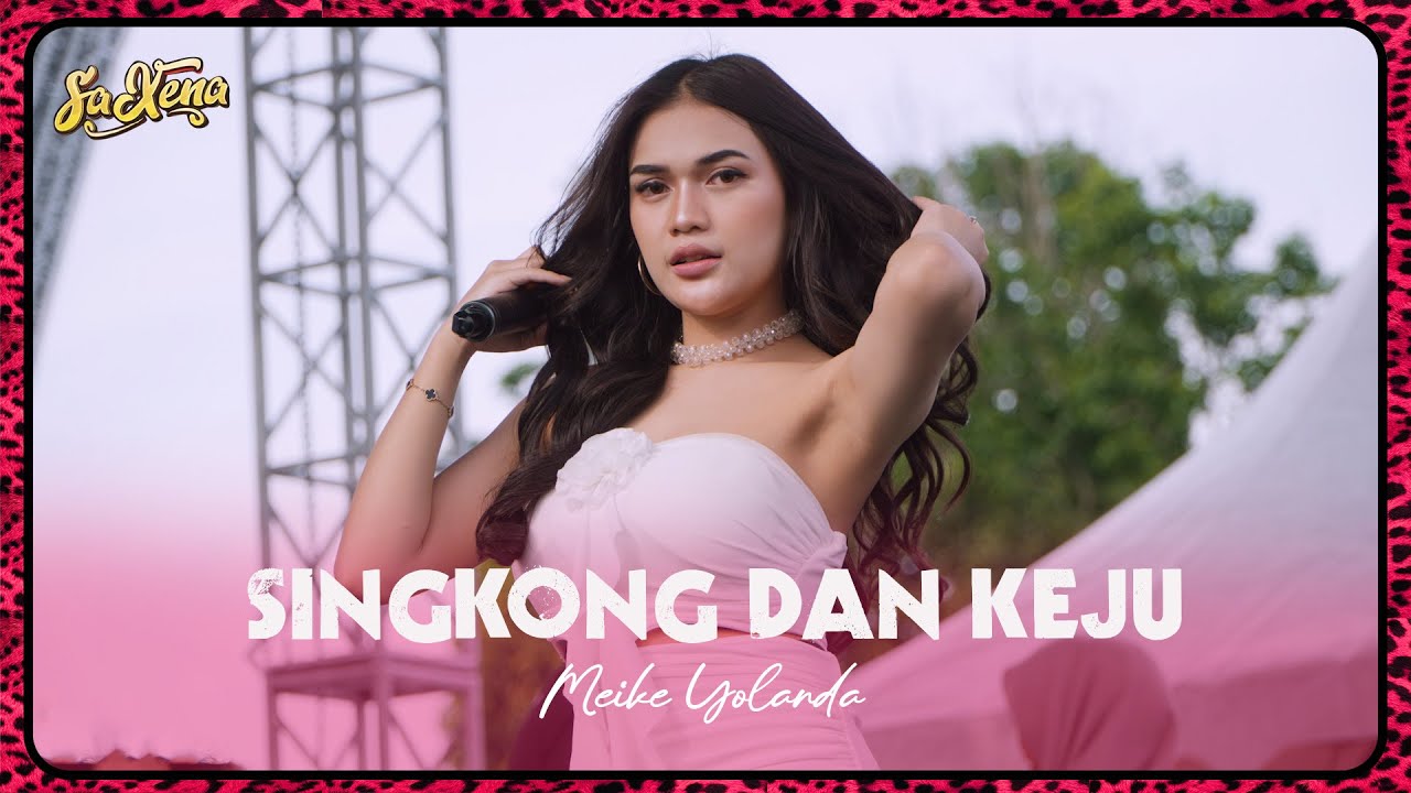 MEIKE YOLANDA ~ SINGKONG DAN KEJU | SAXENA [ NDOG BALAP AUDIO ]