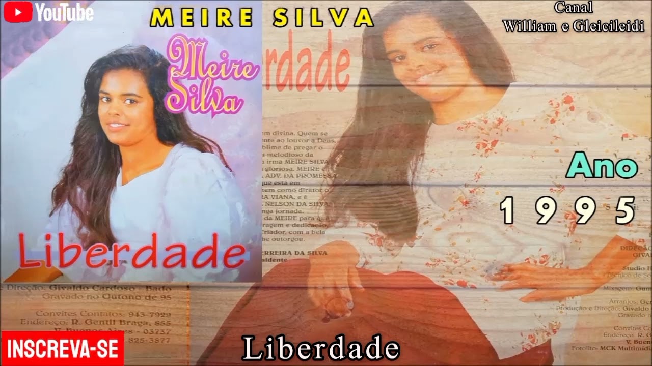 Meire Silva - Liberdade 1995