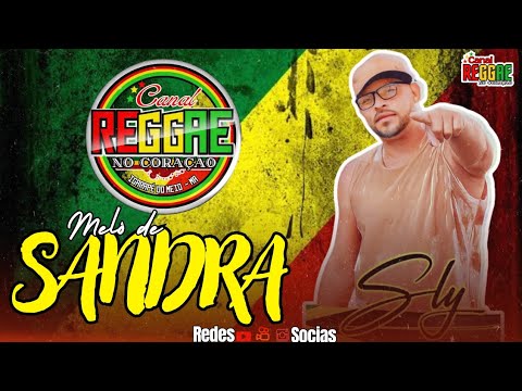 MELÔ DE SANDRA | SLY FOXX - VERSÃO 2025