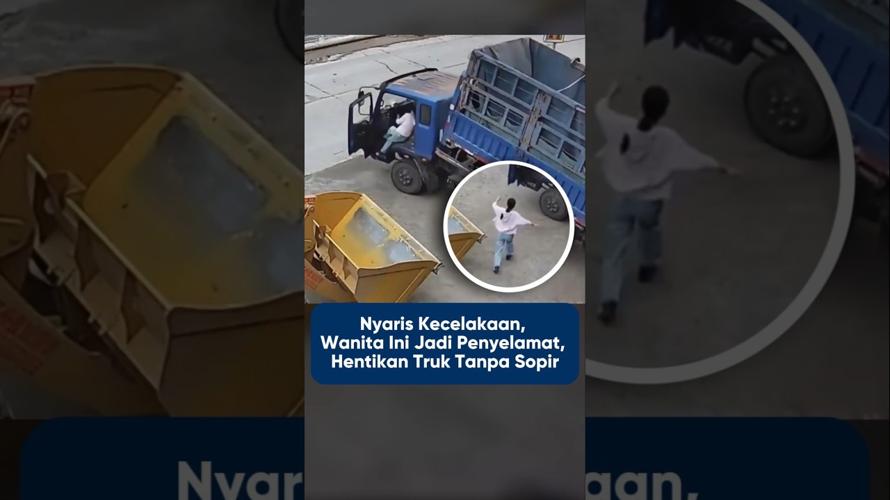 Melaju tanpa sopir, wanita ini berhasil cegah kecelakaan truk😱😱😱