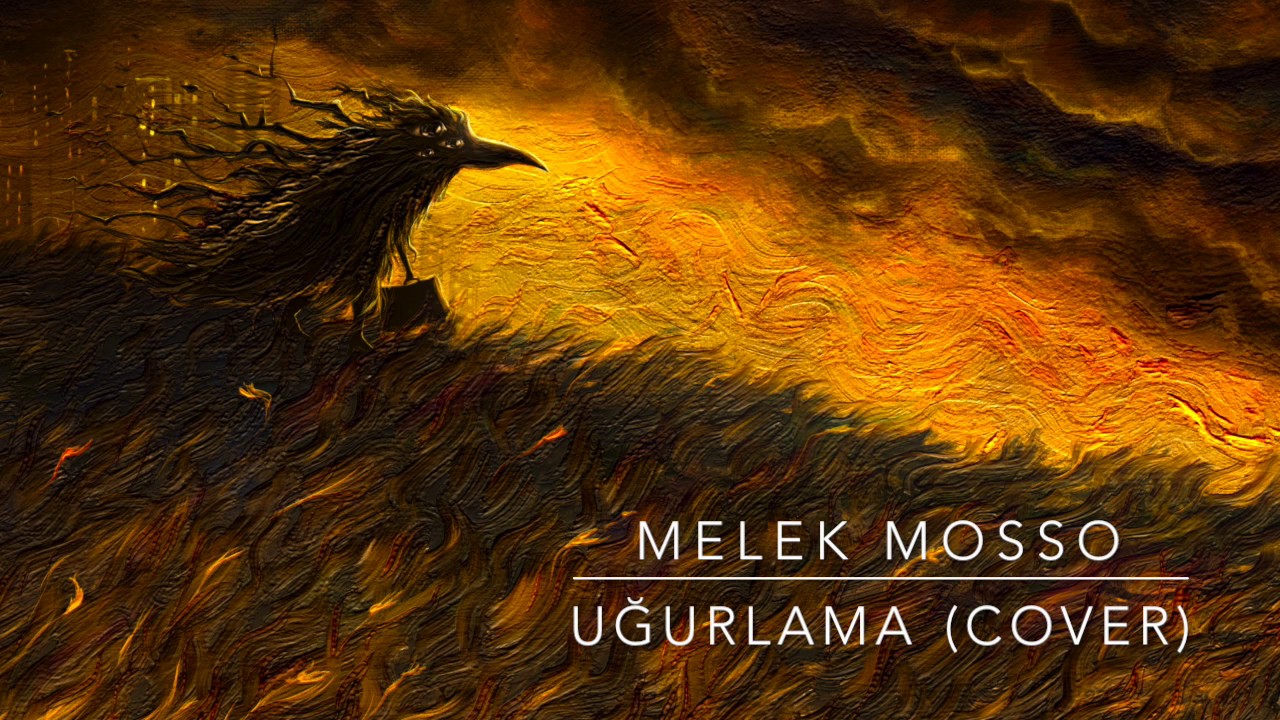 Melek Mosso - Uğurlama (Cover)