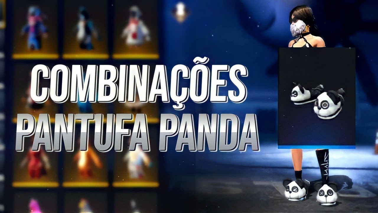 MELHORES COMBINAÇÕES DE ROUPAS FEMININA NO FREE FIRE COM A PANTUFA PANDA