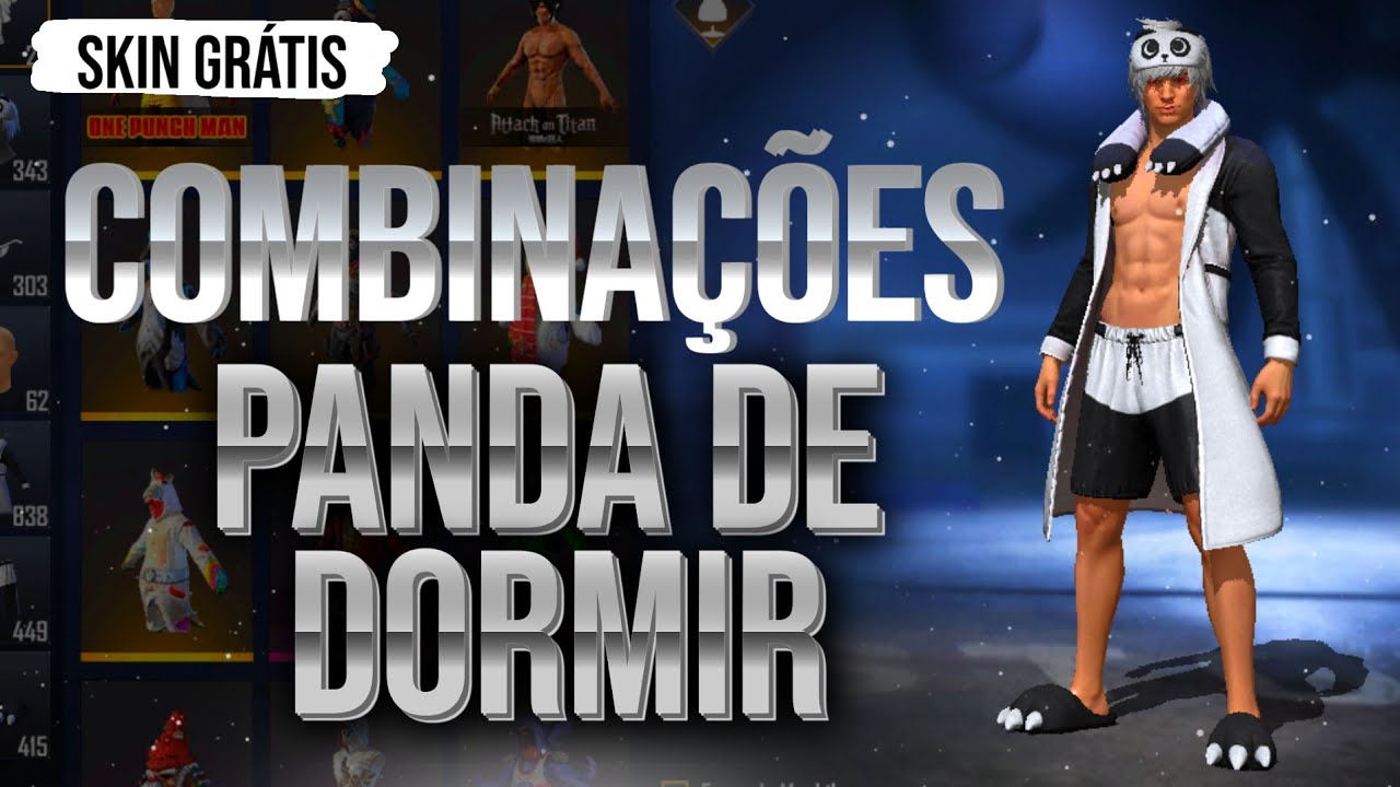 MELHORES COMBINAÇÕES DE ROUPAS NO FREE FIRE COM CONJUNTO PANDA DE DORMIR - SÓ COMBINAÇÃO TOP